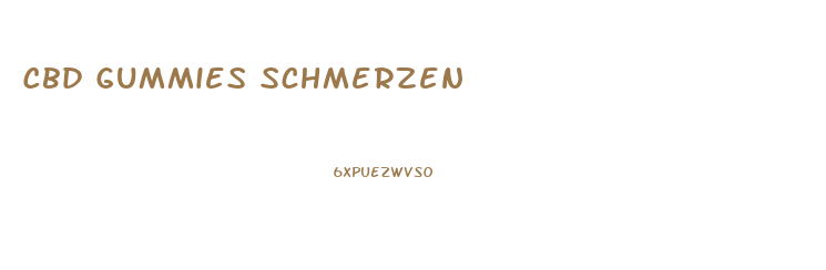 Cbd Gummies Schmerzen