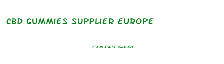 Cbd Gummies Supplier Europe