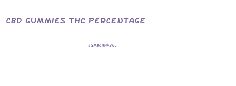 Cbd Gummies Thc Percentage