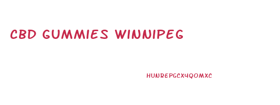 Cbd Gummies Winnipeg