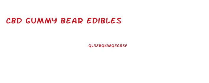 Cbd Gummy Bear Edibles