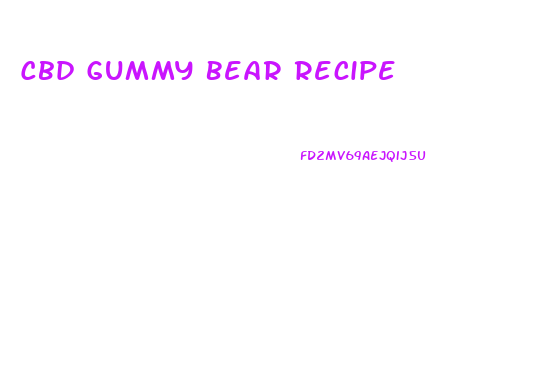 Cbd Gummy Bear Recipe