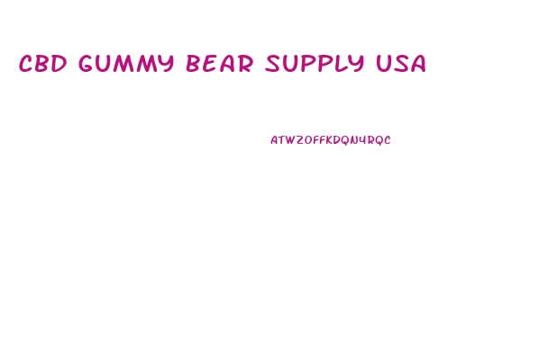 Cbd Gummy Bear Supply Usa