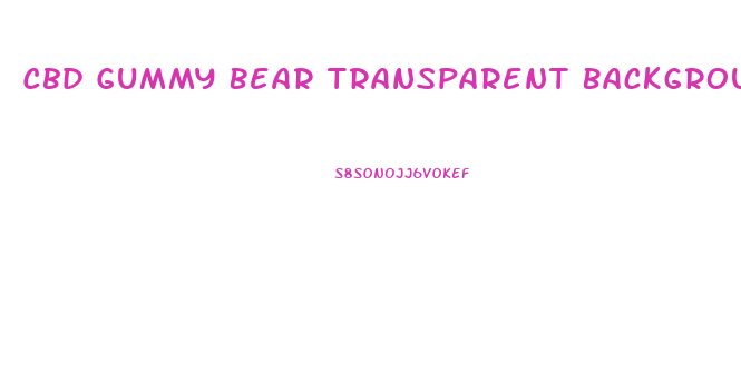 Cbd Gummy Bear Transparent Background Png