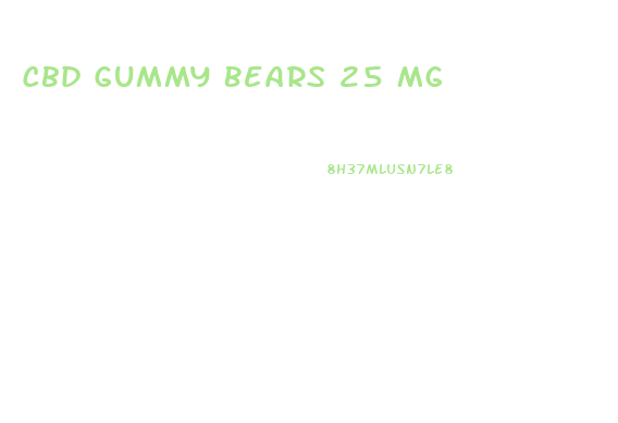 Cbd Gummy Bears 25 Mg