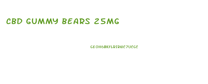 Cbd Gummy Bears 25mg