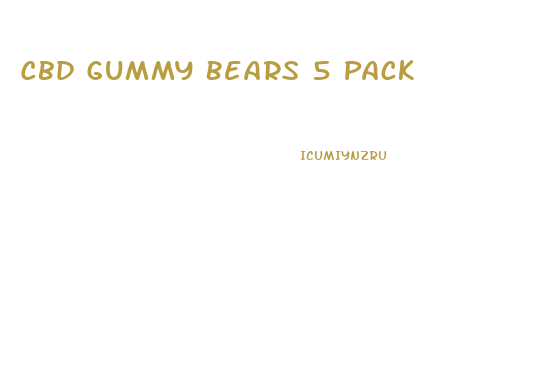 Cbd Gummy Bears 5 Pack