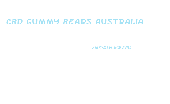 Cbd Gummy Bears Australia