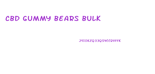 Cbd Gummy Bears Bulk