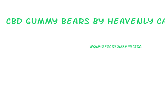 Cbd Gummy Bears By Heavenly Candy Review