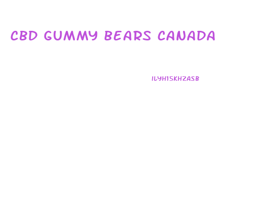 Cbd Gummy Bears Canada