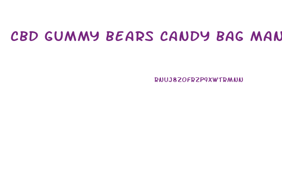 Cbd Gummy Bears Candy Bag Manufacturer