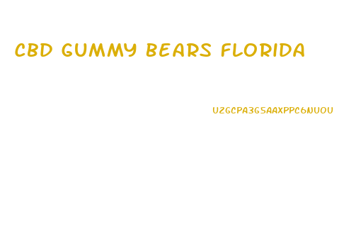 Cbd Gummy Bears Florida