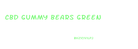 Cbd Gummy Bears Green