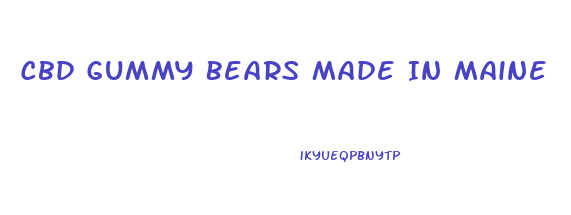Cbd Gummy Bears Made In Maine