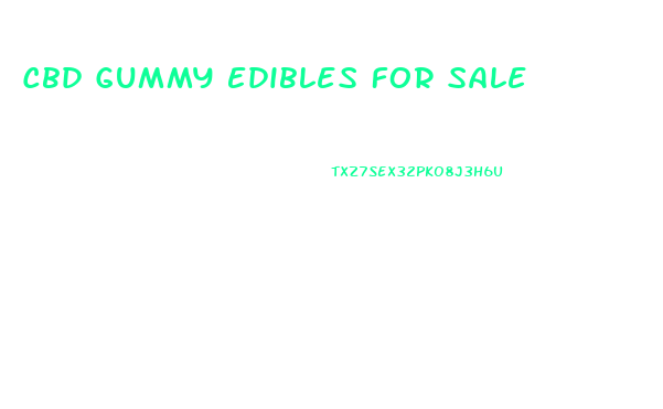 Cbd Gummy Edibles For Sale