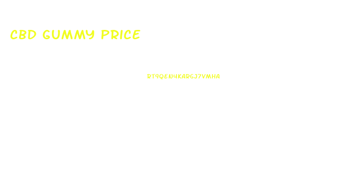 Cbd Gummy Price