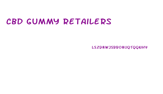 Cbd Gummy Retailers