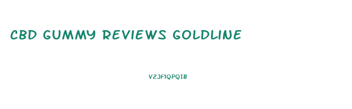 Cbd Gummy Reviews Goldline