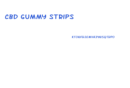 Cbd Gummy Strips