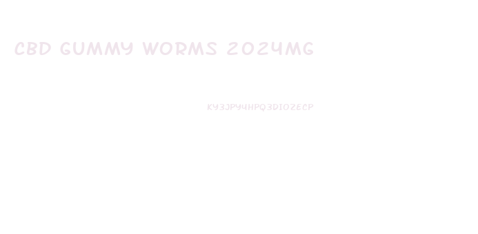 Cbd Gummy Worms 2024mg