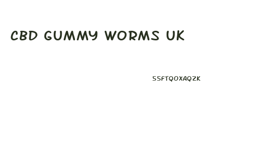 Cbd Gummy Worms Uk
