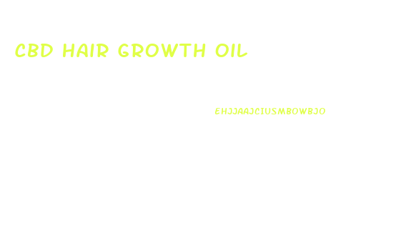 Cbd Hair Growth Oil