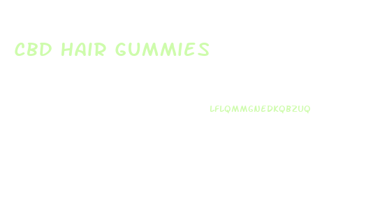 Cbd Hair Gummies