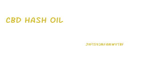 Cbd Hash Oil