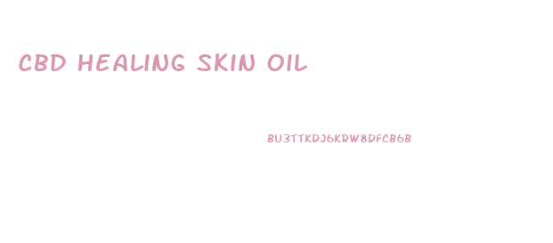 Cbd Healing Skin Oil