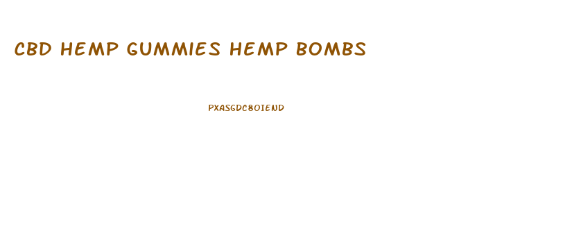 Cbd Hemp Gummies Hemp Bombs