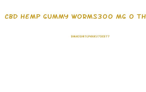 Cbd Hemp Gummy Worms300 Mg 0 Thc