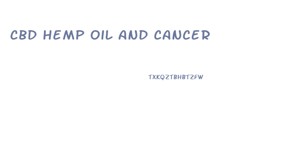 Cbd Hemp Oil And Cancer