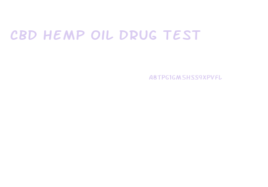Cbd Hemp Oil Drug Test