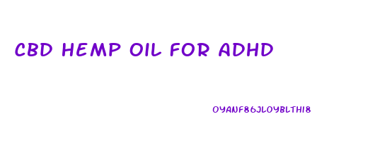 Cbd Hemp Oil For Adhd