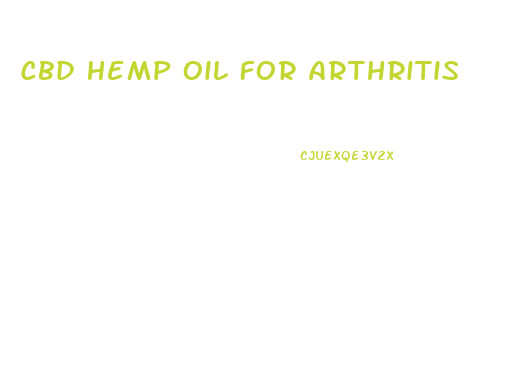 Cbd Hemp Oil For Arthritis