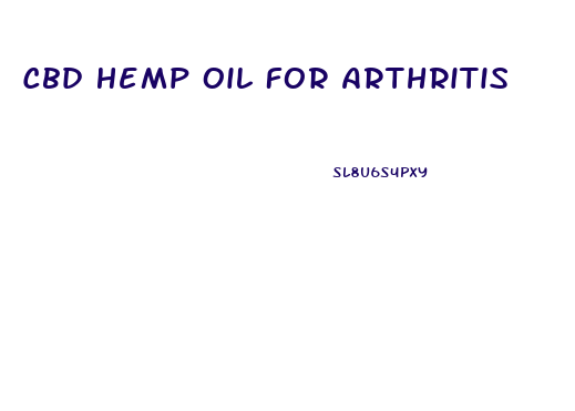 Cbd Hemp Oil For Arthritis