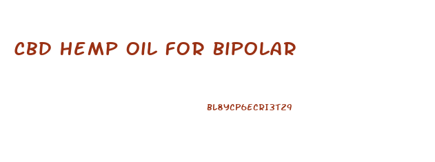 Cbd Hemp Oil For Bipolar