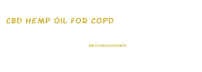 Cbd Hemp Oil For Copd