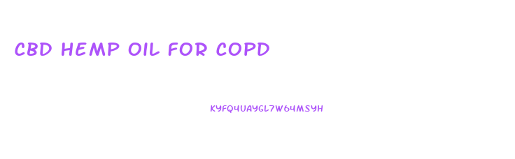 Cbd Hemp Oil For Copd