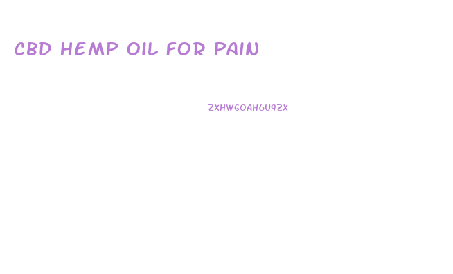 Cbd Hemp Oil For Pain