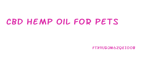 Cbd Hemp Oil For Pets