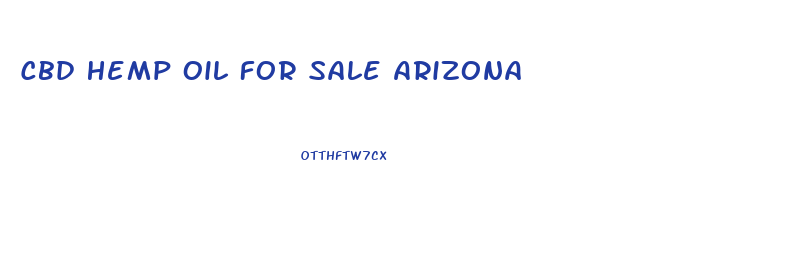 Cbd Hemp Oil For Sale Arizona