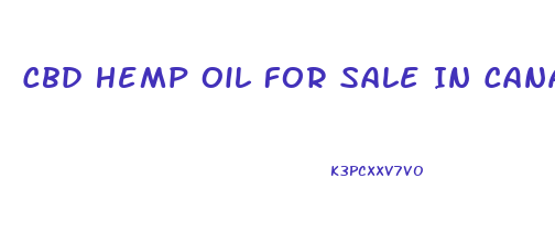 Cbd Hemp Oil For Sale In Canada