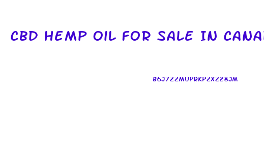 Cbd Hemp Oil For Sale In Canada