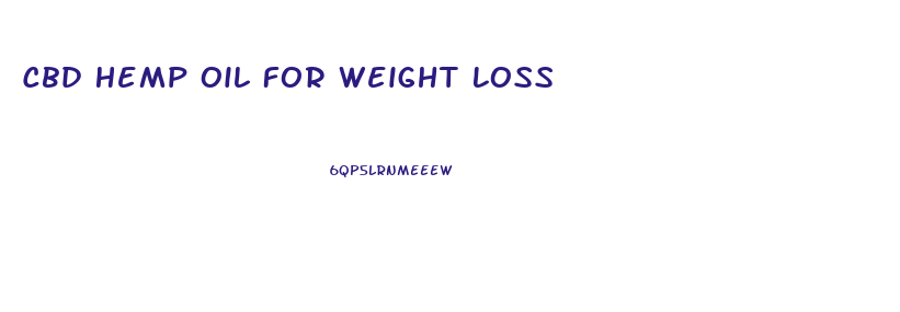 Cbd Hemp Oil For Weight Loss