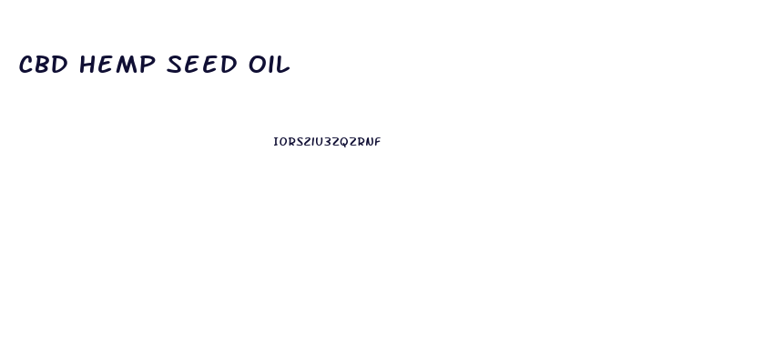 Cbd Hemp Seed Oil