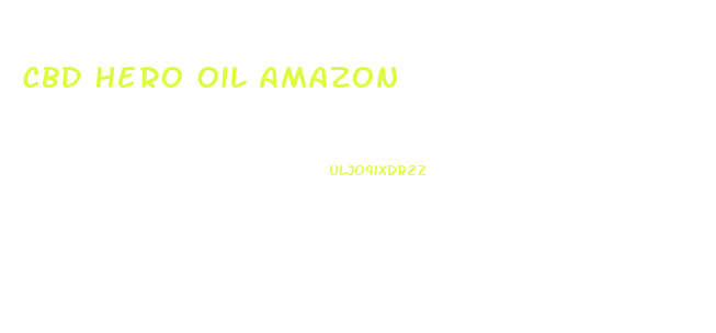 Cbd Hero Oil Amazon