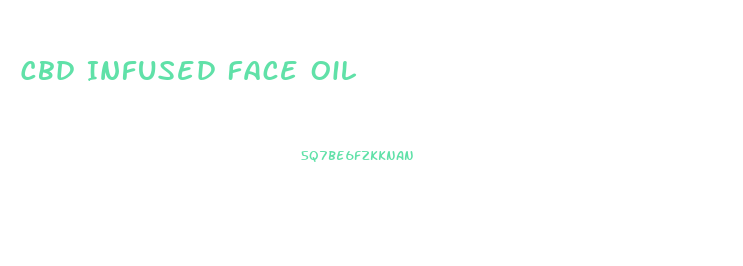 Cbd Infused Face Oil