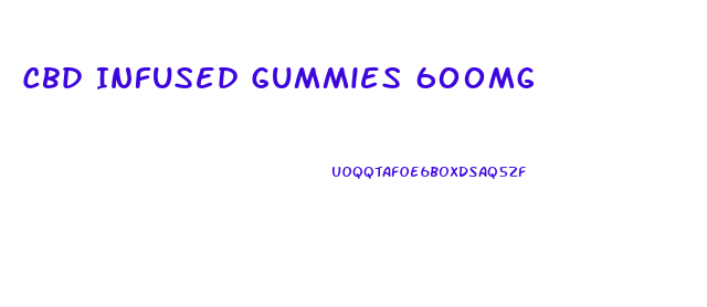 Cbd Infused Gummies 600mg